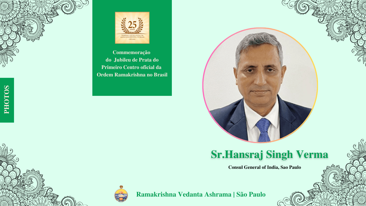 25 Anos Vedanta - Sr Hansraj Singh Verma